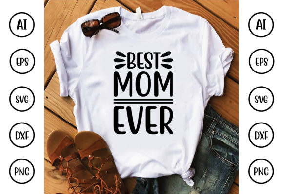 Best Mom Ever Design: A Real-World Review