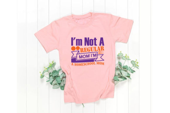 Homeschool Svg Design, I m Not a Regular Mom Review