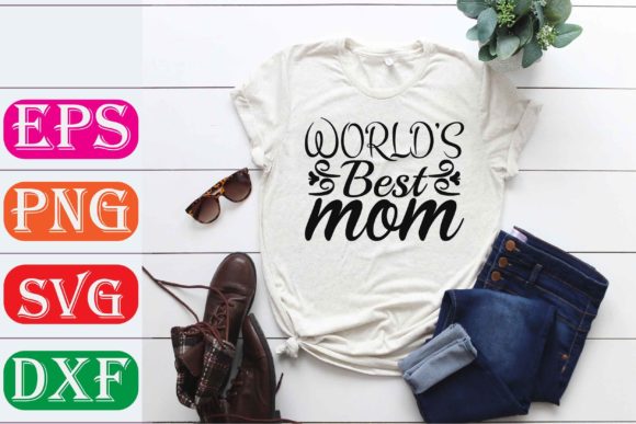 Mother Svg Design: World’s Best Mom Review