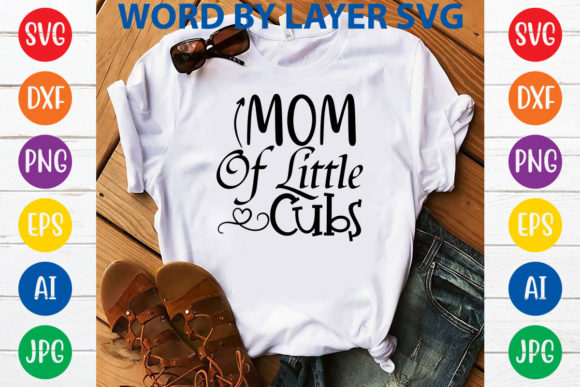 Review: Mom of Little Cubs Svg Design