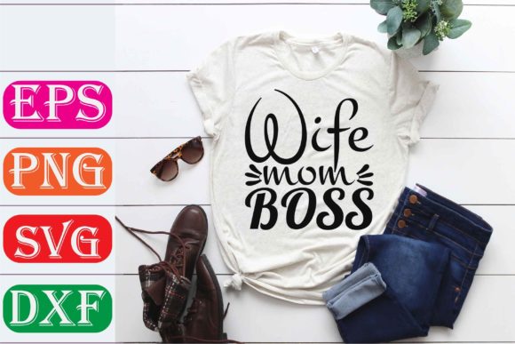 Review: Mother Svg Design. Wife Mom Boss