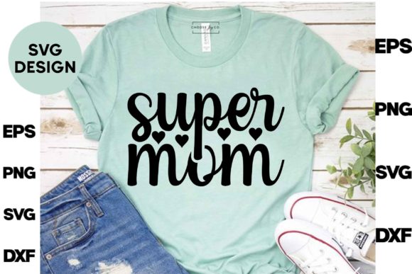 Super Mom SVG Design: A Designer's Review
